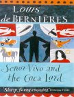 Senor Vivo and the Coca Lord