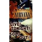 Nirvana, Live Tonight Sold Out [VHS]