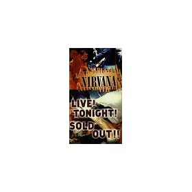 Nirvana, Live Tonight Sold Out [VHS]