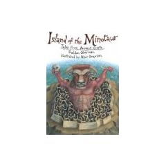 Island of the Minotaur: Greek Myths of Ancient Crete