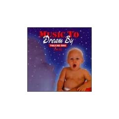 Music to Dream By 1