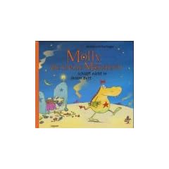 Molly, die kleine Monsterin schl�ft nicht in ihrem Bett. ( Ab 3 J.)