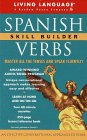 Spanish Verbs Skill Builder: The Conversational Verb Program (Living Language Series)
