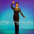 Sophisticated Lady by Kimiko Itoh
