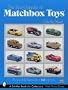 Encyclopedia of Matchbox Toys