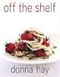 Off The Shelf: Cooking From the Pantry