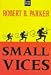 Small Vices (Hardcover)