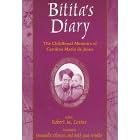 Bitita's Diary: The Childhood Memoirs of Carolina Maria De Jesus (Latin American Realities)