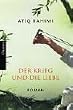 Der Krieg und die Liebe