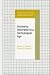 Book Accessing Information in a Technological Age (Professional Practices in Adult Education and Human Resource Development Series)