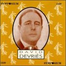 David Devri�s by  Georges Bizet, Francois-Adrien Boieldieu, Gabriel Faure, Charles Gounod, and Reynaldo Hahn 