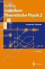 Grundkurs Theoretische Physik 2 - Analytische Mechanik - Wolfgang Nolting