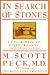 Books : In Search of Stones: A Pilgrimage of Faith, Reason, and Discovery