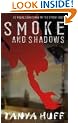 Smoke And Shadows