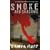 Smoke and Shadows