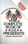 The Complete Book of U.S. Presidents--6th Edition: Includes Material through 2005 (Complete Book of Us Presidents)