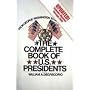The Complete Book of U.S. Presidents--6th Edition: Includes Material through 2005 (Complete Book of Us Presidents)