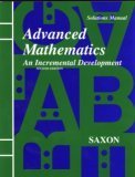Advanced Math: An Incremental Development (Saxon Advanced Math)