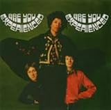 Are You Experienced?