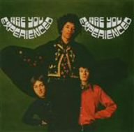 Are You Experienced?