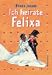 Ich heirate Felixa. ( Ab 6 J.). by Hanna Jansen ISBN 3522175484