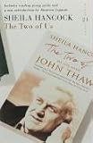 The Two of Us: My Life with John Thaw - 21 Great Bloomsbury Reads for the 21st Century (21st Birthday Celebratory Edn)