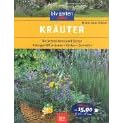 Kräuter. Die besten Arten und Sorten. Anbauen. Ernten. Genießen (blv-garten plus) (Taschenbuch)
