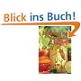 Einkochen und Einwecken. Die besten Rezepte