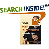 Mein R�ckenbuch: Das sanfte Programm zwischen High Tech und Naturheilkunde