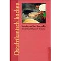Ostafrikanisch kochen. Gerichte und ihre Geschichte