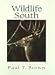 Wildlife of the South: The Photographs of Paul T. Brown