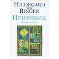 Heilwissen. Causae et Curae