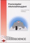 Image of Praxisratgeber Alkoholabhängigkeit