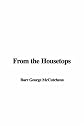 From the Housetops