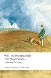 Major Works: Including the Prelude