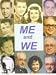 Me and We, An Unauthorized Autobiography