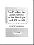 Das Problem des Zinsnehmens in der Theologie und Wirtschaft. Geschichte, Gegenwart und m�gliche Zukunft eines alten Kons