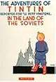 Tintin in the Land of the Soviets (The Adventures of Tintin)