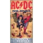 AC DC - No Bull (Live Plaza De Toros De Las Ventas, Madrid) by Elizabeth Harrower, Eddie Fontaine, James Millhollin, Merry Anders, and Henry Daniell