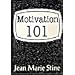 What You Should Know About Motivation