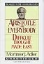 Aristotle for Everybody: Difficult Thought Made Easy (Library Edition)