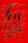 Love: Poems by Danielle Steel