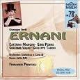 Verdi: Ernani (Complete Opera, 2 disc set) - Caterina Mancini, Gino Penno, Giacomo Vaghi, Giuseppe Taddei, Fernando Previtali (conductor) (Recorded Rome, June 1950)