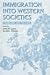 Books : Immigration into Western Societies: Problems and Policies