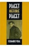 Piaget before Piaget