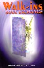 Walk-Ins: Soul Exchange