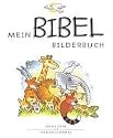 Mein Bibel-Bilderbuch