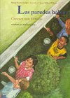 Las paredes hablan: Cuentan mas historias