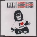 Revue Air  / Sexy Boy