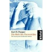 Die Welt des Parmenides. Der Ursprung des europäischen Denkens (Taschenbuch)